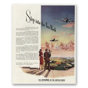 1945 Airlines of the United States Print Ad | Step Into New World