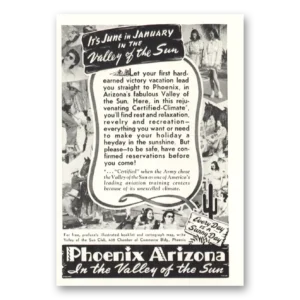 1945 Phoenix Arizona Print Ad | June In January