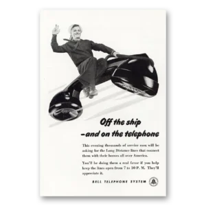 1945 Bell Telephone Print Ad | Off Ship