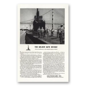 1945 California Print Ad | Golden Gate Bridge