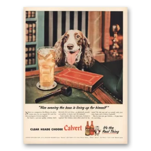 1945 Calvert Whiskey Print Ad | Nice Evening Boss Is Lining Up