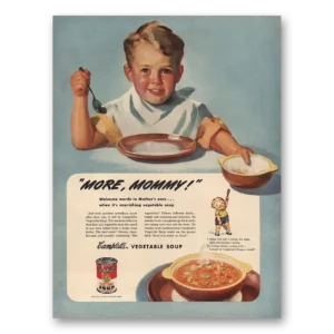 1945 Campbells Soup Print Ad | More Mommy
