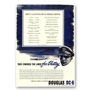 1945 Douglas DC6 Print Ad | Carried Load