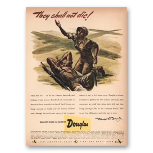 1945 Douglas Print Ad | Shall Not Die