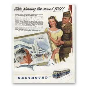 1945 Greyhound Print Ad | Planning This