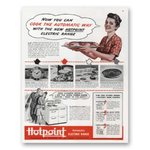 1945 Hotpoint Electric Range Print Ad | Cook Automatic Way