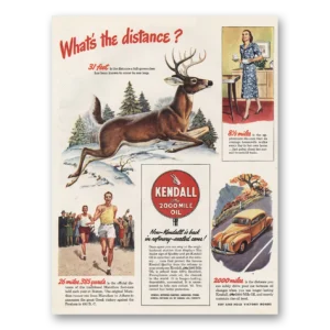 1945 Kendall Motor Oils Print Ad | Whats The Distance Deer