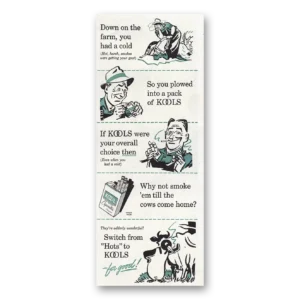 1945 Kool Cigarettes Print Ad | Down On The Farm