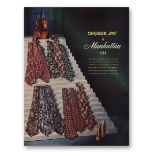 1945 Manhattan Ties Print Ad | Chinese Art