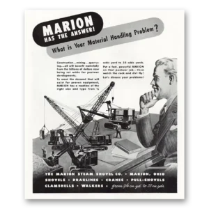 1945 Marion Steam Shovel Print Ad | Material Handling