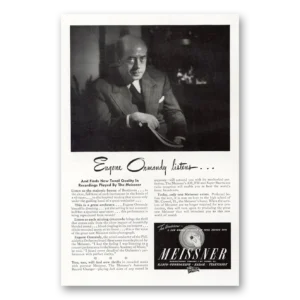 1945 Meissner Radio Phonograph Print Ad | Eugene Ormandy