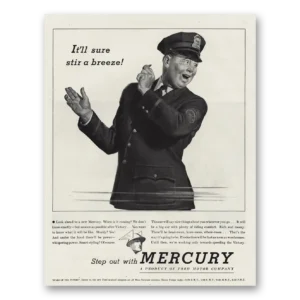 1945 Mercury Print Ad | It'll Sure Stir Breeze