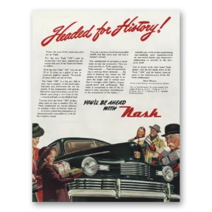 1945 Nash Motors Print Ad | Headed For History