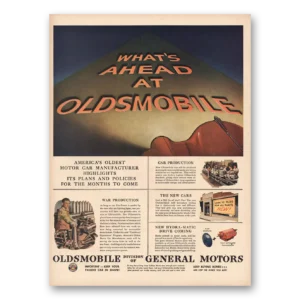 1945 Oldsmobile Print Ad | Whats Ahead