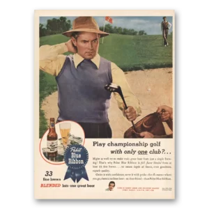 1945 Pabst Blue Ribbon Beer Print Ad | Play Championship Golf
