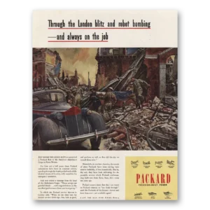 1945 Packard Print Ad | Through London Blitz And Robot Bombing