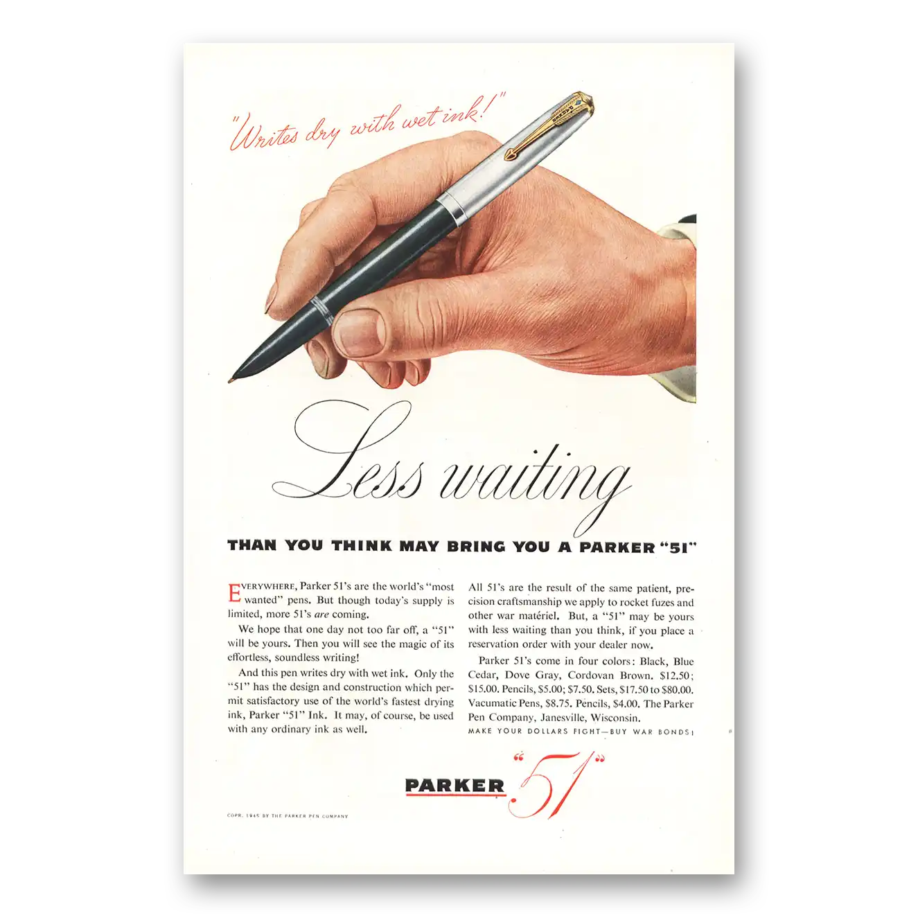 1945 Parker 51 Pen Print Ad | Less Writing