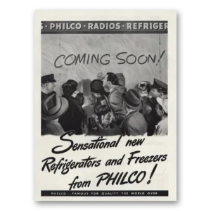 1945 Philco Refrigerator Print Ad | Coming Soon