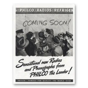 1945 Philco Refrigerator Print Ad | Coming Soon Radios And Phonographs
