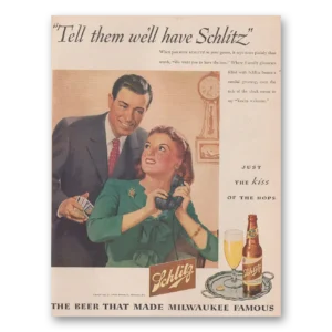 1945 Schlitz Beer Print Ad | Tell Them