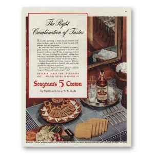 1945 Seagrams 5 Crown Whiskey Print Ad | Right Combination