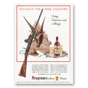 1945 Seagrams 7 Crown Whiskey Print Ad | Today Tomorrow