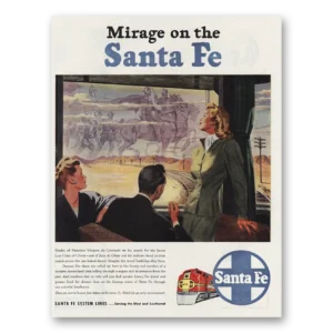 1945 Santa Fe Railway Print Ad | Mirage