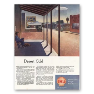 1945 Shell Print Ad | Desert Cold
