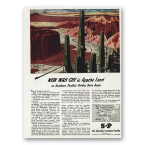 1945 Southern Pacific Print Ad | Apache Land