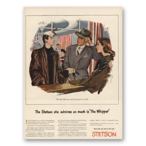 1945 Stetson Print Ad | She Admires The Whippet