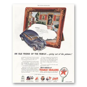 1945 Texaco Print Ad | Old Friend
