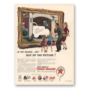1945 Texaco Print Ad | In Garage Out Of Picture