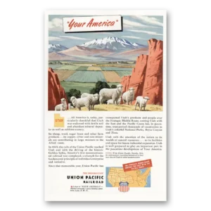 1945 Union Pacific Railroad Print Ad | Utah