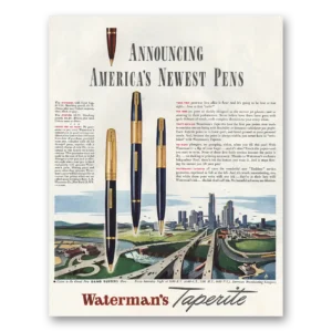 1945 Watermans Pen Print Ad | Taperite Newest Pens