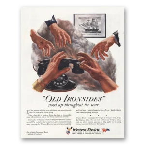 1945 Western Electric Print Ad | Old  Ironsides