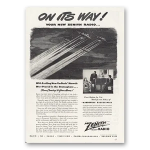 1945 Zenith Radio Print Ad | Radionic Marvels