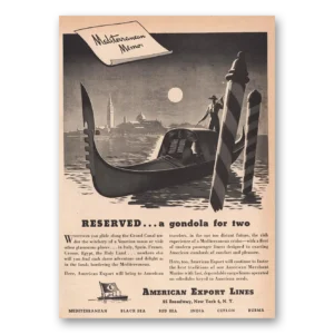 1946 American Export Lines Print Ad | Gondola For Two