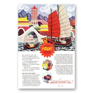 1946 American President Lines Print Ad | Orient Bigger