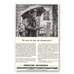 1946 Association of American Railroads Print Ad | Carry Mail