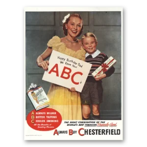1946 Chesterfield Cigarettes Print Ad | Happy Birthday Dad