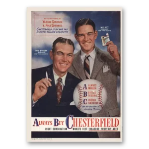 1946 Chesterfield Cigarettes Print Ad | Bill Dickey