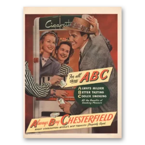 1946 Chesterfield Cigarettes Print Ad | Smoking Pleasure