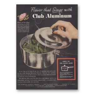 1946 Club Aluminum Print Ad | Flavor Sings