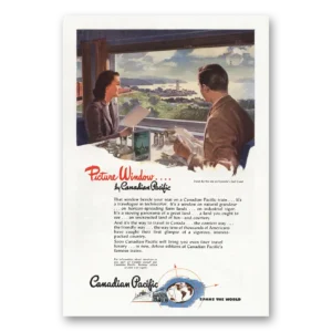 1946 Canadian Pacific Print Ad | Picture Window