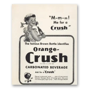 1946 Orange Crush Print Ad | Me Crush