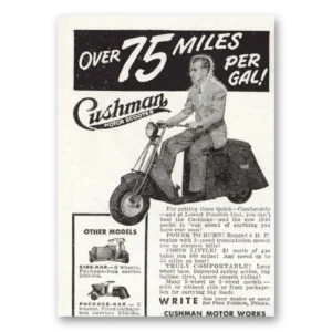 1946 Cushman Motors Print Ad | Over 75 Miles
