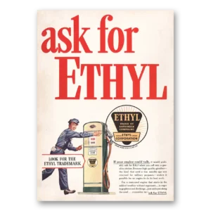 1946 Ethyl Gasoline Print Ad | Engine Could Talk
