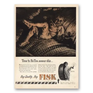 1946 Fisk Tires Print Ad | Time To Re Tire