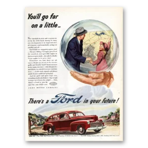 1946 Ford Print Ad | Go Far