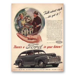 1946 Ford Print Ad | Talk About Style
